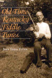 Old-TIme Kentucky Fiddle Tunes